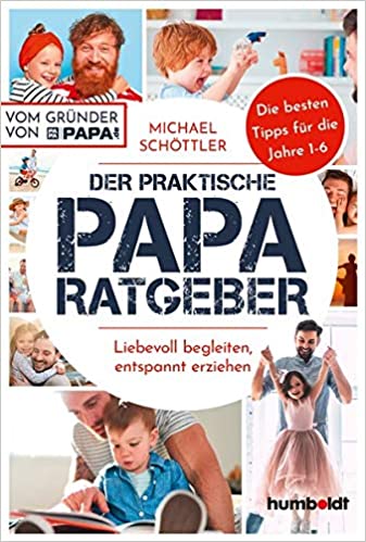 Papa Ratgeber von Michael Schöttler