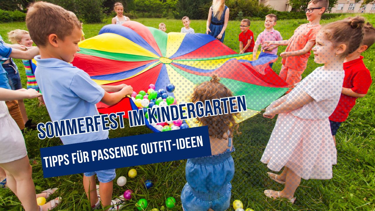 Beitragsbild zum Thema Outfit-Ideen für Sommerfest im Kindergarten