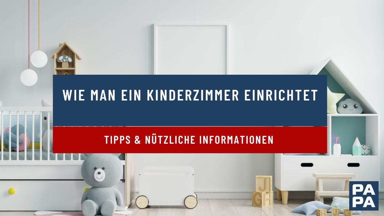 Wie man ein Kinderzimmer einrichtet